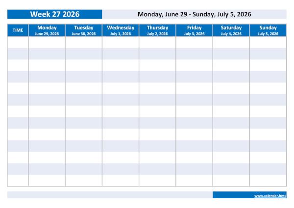Organize your weekly schedule with our Week 27 2026 calendar. Week 27 2026 from June 29, 2026 to July 5, 2026, weekly calendar to print.