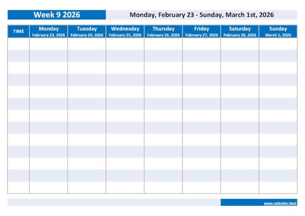 Organize your weekly schedule with our Week 9 2026 calendar. Week 9 2026 from February 23, 2026 to March 1st, 2026, weekly calendar to print.